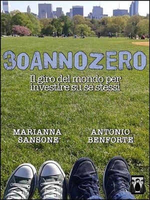 cover image of 30annozero--Il giro del mondo per investire su se stessi